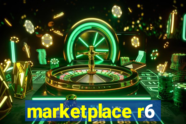 marketplace r6